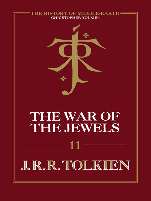 Title details for The War of the Jewels by Christopher Tolkien - Wait list